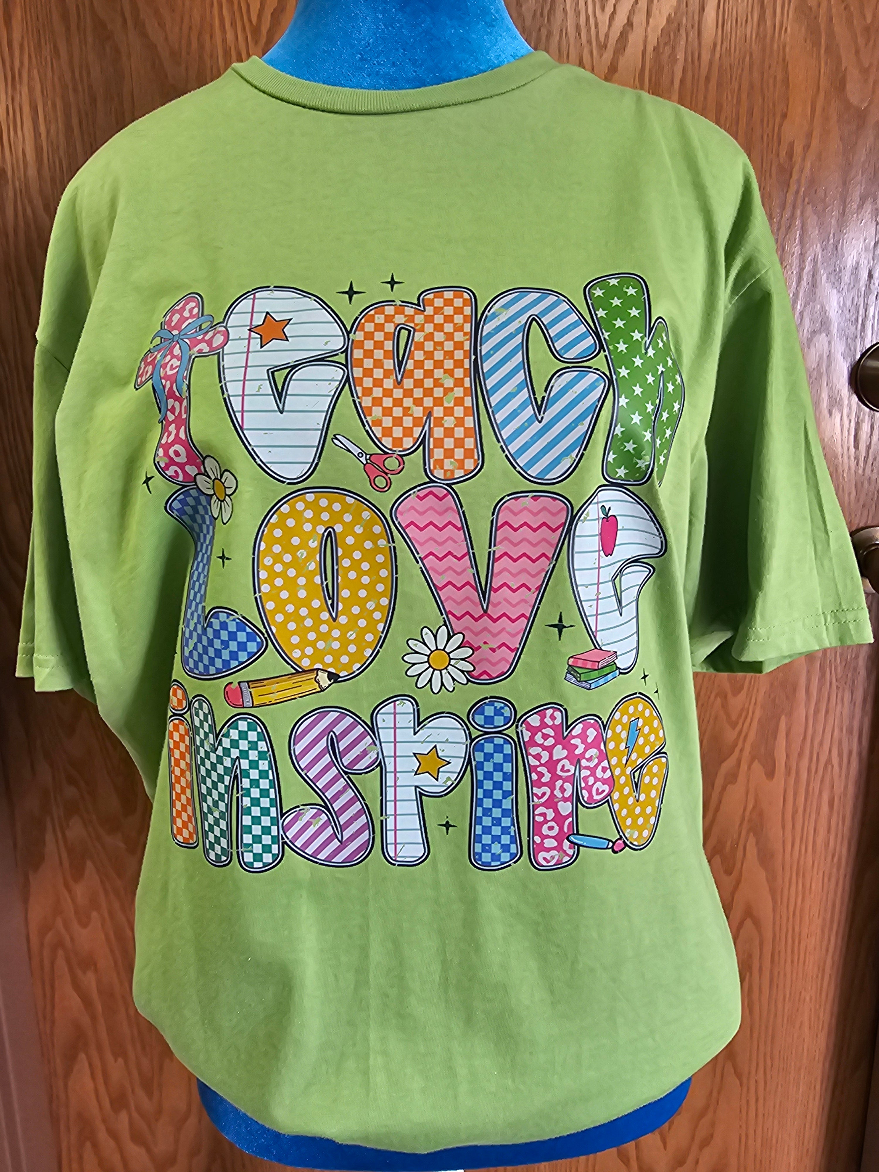 Teach Love Inspire Tee